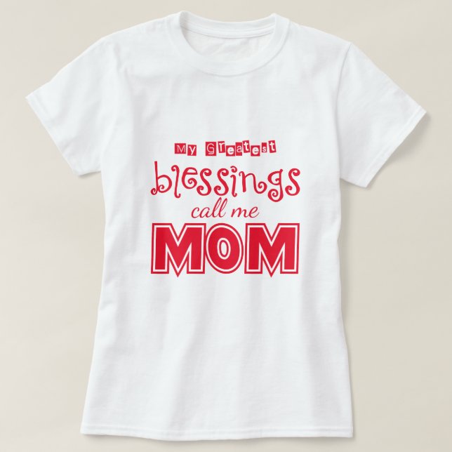 T-shirt Les plus grandes bénédictions (Design devant)