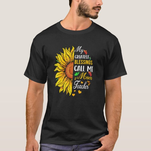 T-shirt Les Plus Grandes Bénédictions Appelez Moi Maman Et (Devant)