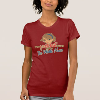 T-shirt Les plus jolies filles sont dans la Maison Blanche