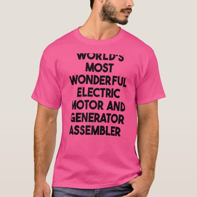 T-shirt Les Plus Merveilleux Moteur Électrique Et Générate (Devant)