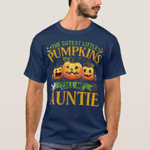 T-shirt Les plus mignons petits potirons m'appellent Tante