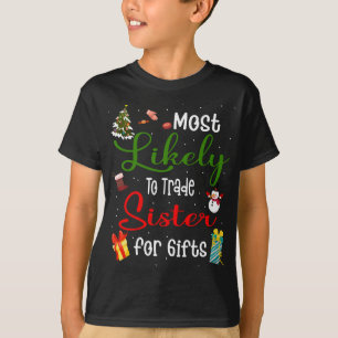 T-shirt Les Plus Probables À Échanger Soeur Pour Cadeaux F