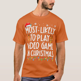 T-shirt Les Plus Probables À Jouer Jeu Vidéo Sur Noël Père