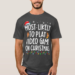 T-shirt Les Plus Probables À Jouer Jeu Vidéo Sur Noël Père