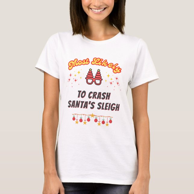 T-shirt Les plus probables à Noël (Devant)