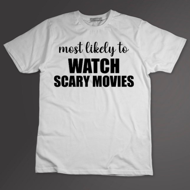 T-shirt Les Plus Probables À Regarder Des Films Écarts Drô (Créateur téléchargé)