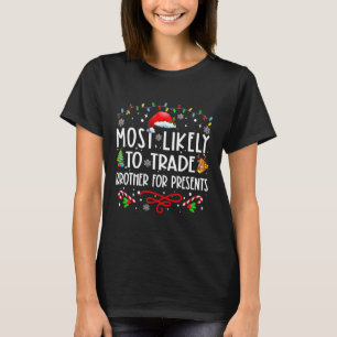 T-shirt Les Plus Probables À Trade Brother Pour Présents F