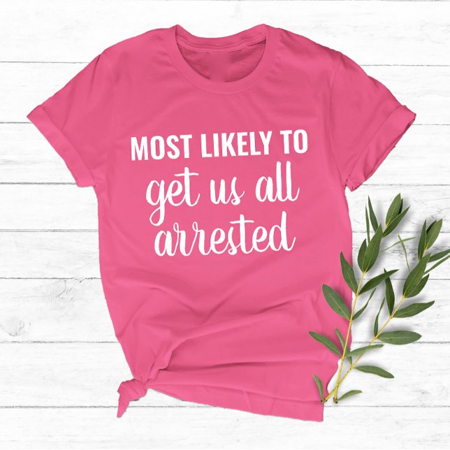 T-shirt Les Plus Probables À Voyage Fille Bachelorette Par (Créateur téléchargé)
