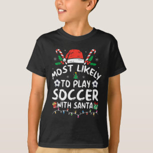 T-shirt Les Plus Probables De Jouer Au Football Avec La Fa