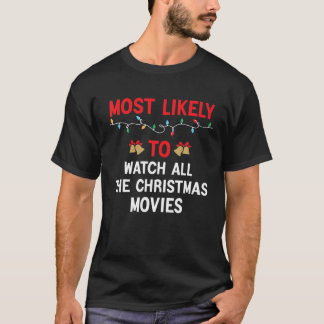T-shirt Les Plus Probables De Regarder Tous Les Films Corr