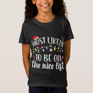 T-Shirt Les Plus Probables D'Être Sur La Liste De Nice Fam