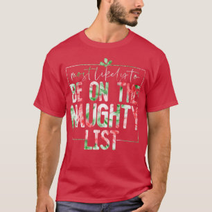 T-shirt Les Plus Probables D'Être Sur La Liste Des Méchant