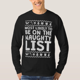 T-shirt Les Plus Probables D'Être Sur Père Noël Naughty Li