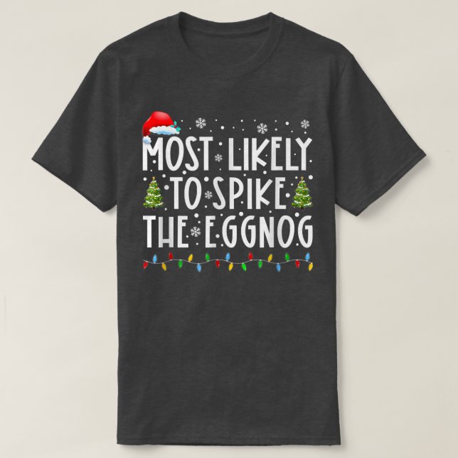 T-shirt Les Plus Susceptibles D'Araigner La Famille Eggnog (Design devant)