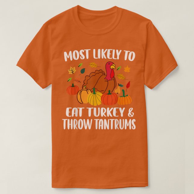T-shirt Les plus susceptibles d'associer famille Turquie T (Design devant)