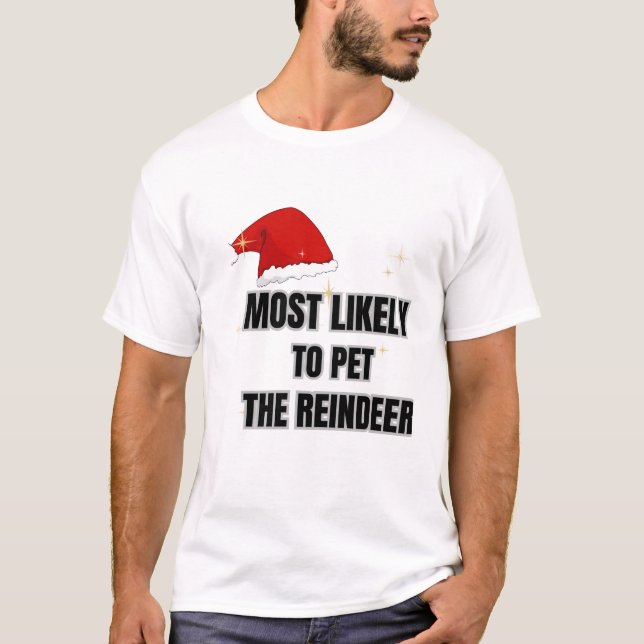 T-shirt Les Plus Susceptibles D'Atteindre Le Rinder (Devant)