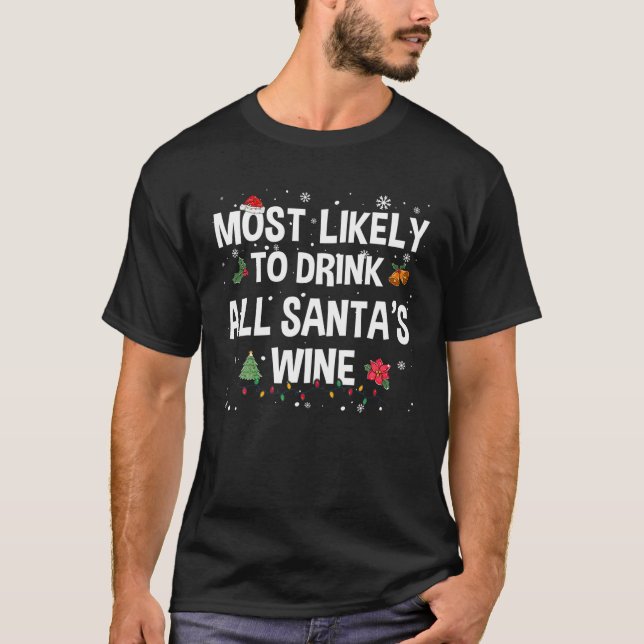 T-shirt Les plus susceptibles de boire tout le vin de Père (Devant)