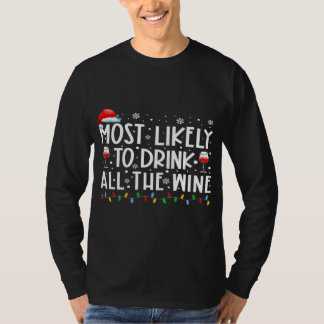 T-shirt Les Plus Susceptibles De Boire Toute La Famille De