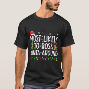 T-shirt Les Plus Susceptibles De Boss Père Noël Autour De