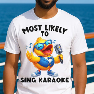 T-shirt Les plus susceptibles de chanter Karaoke Funny Cru