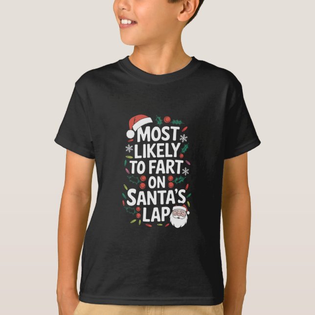 T-shirt Les Plus Susceptibles De Commencer Sur Père Noël L (Devant)