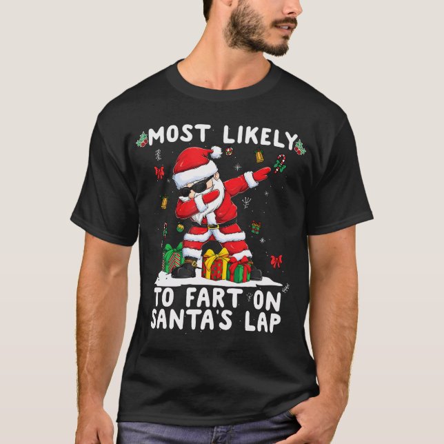 T-shirt Les Plus Susceptibles De Commencer Sur Père Noël L (Devant)