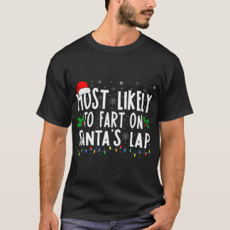 T-shirt Les Plus Susceptibles De Commencer Sur Père Noël L