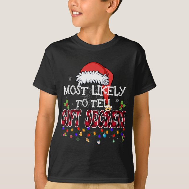 T-shirt Les Plus Susceptibles De Dire Des Secrets Cadeaux  (Devant)