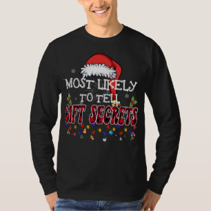 T-shirt Les Plus Susceptibles De Dire Des Secrets Cadeaux