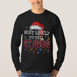 T-shirt Les Plus Susceptibles De Dire Des Secrets Cadeaux