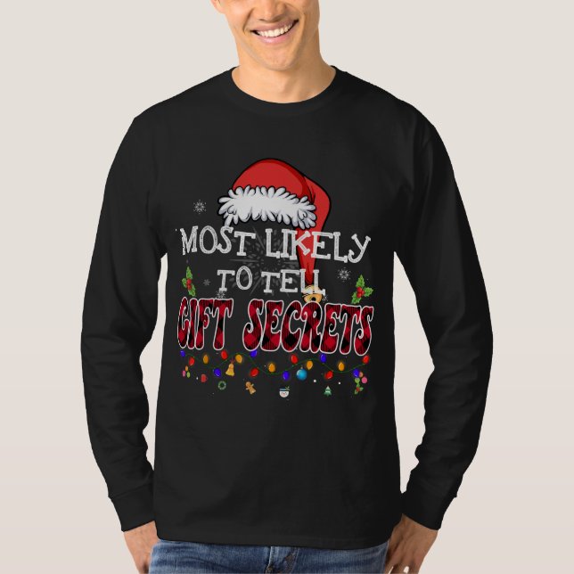 T-shirt Les Plus Susceptibles De Dire Des Secrets Cadeaux  (Devant)