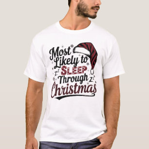 T-shirt 🐶 Les Plus Susceptibles De Dormir Pendant Noël Dr