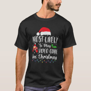 T-shirt Les Plus Susceptibles De Jouer À Des Jeux Vidéo À