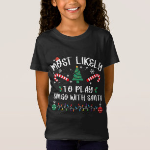T-Shirt Les Plus Susceptibles De Jouer Bingo Avec Père Noë