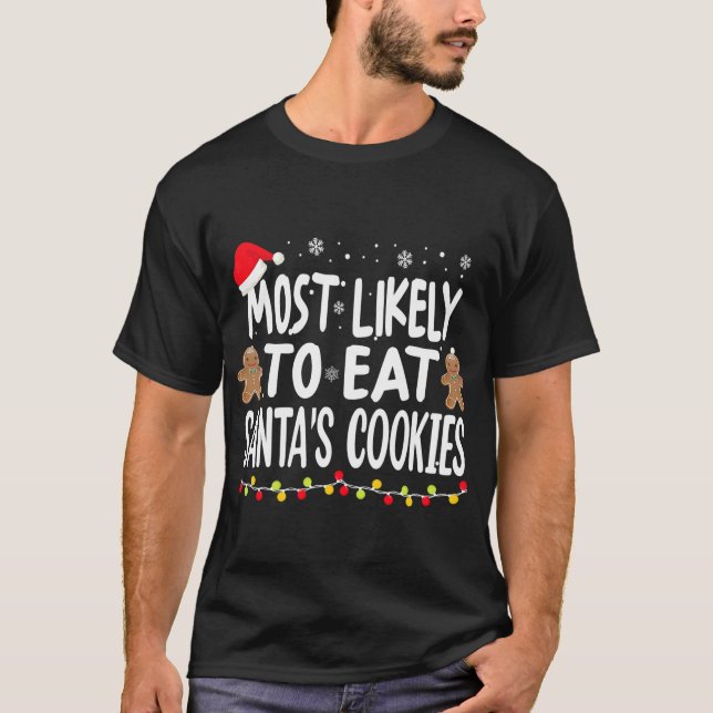 T-shirt Les Plus Susceptibles De Manger Père Noël Cookies  (Devant)
