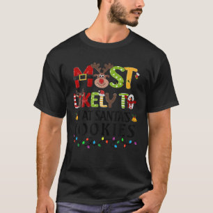 T-shirt Les plus susceptibles de manger Père Noël s Cookie