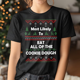 T-shirt Les plus susceptibles de manger tous les Cookie Do