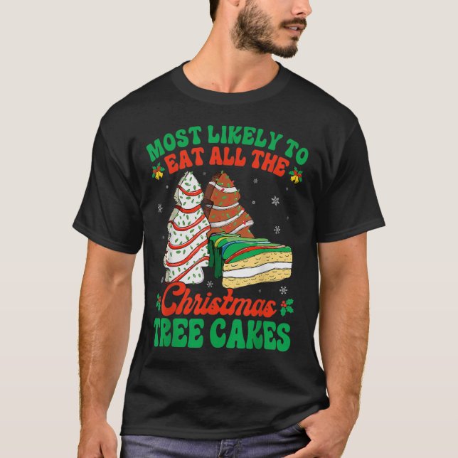 T-shirt les plus susceptibles de manger tous les gâteaux d (Devant)
