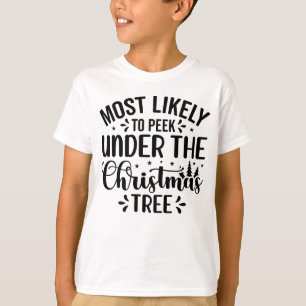 T-shirt Les plus susceptibles de regarder sous l'arbre