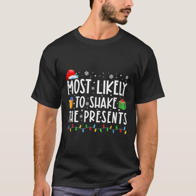 T-shirt Les Plus Susceptibles De Secouer Le Correspondant  (Devant)