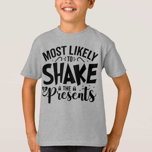 T-shirt Les plus susceptibles de secouer les présents (Devant)