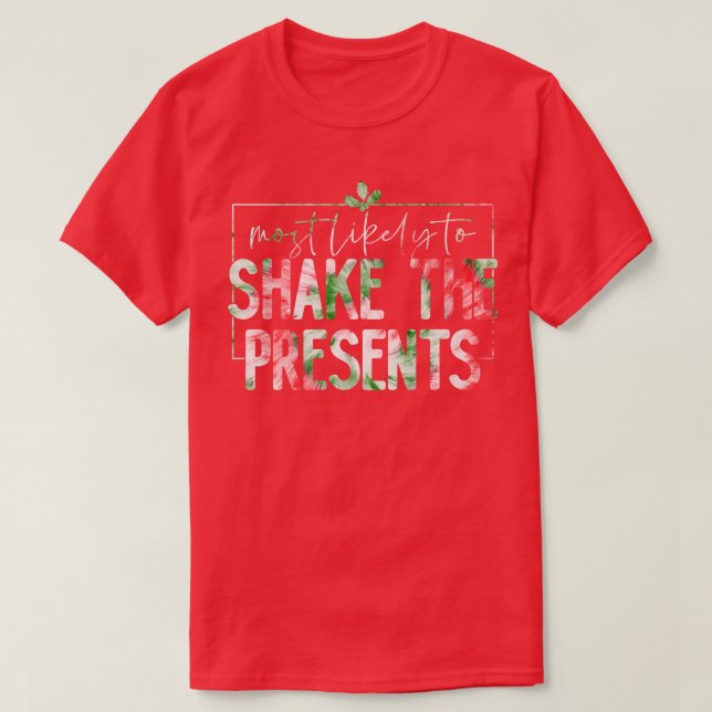 T-shirt Les Plus Susceptibles De Secouer Présente Drôle No (Design devant)