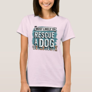 T-shirt 🐶 les plus susceptibles de Secourir un chien   Ch