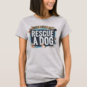 T-shirt 🐶 les plus susceptibles de Secourir un chien   Ch