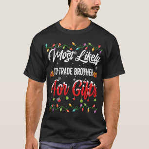 T-shirt Les Plus Susceptibles D'Échanger Fraternité Pour F