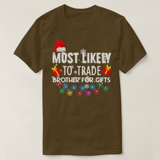 T-shirt Les Plus Susceptibles D'Échanger Fraternité Pour L (Design devant)