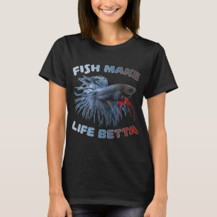 T-shirt Les poissons rendent la vie meilleure