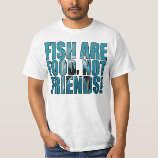 T-shirt Les poissons sont nourriture