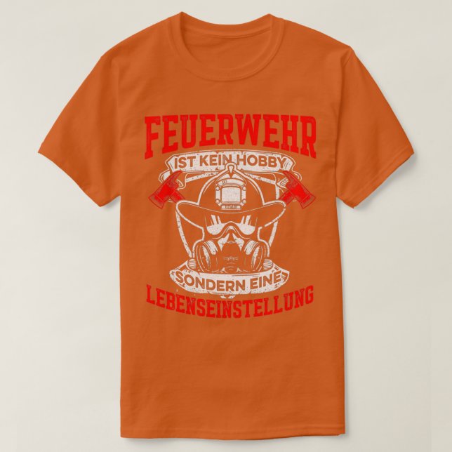 T-shirt Les pompiers comme mode de vie (Design devant)