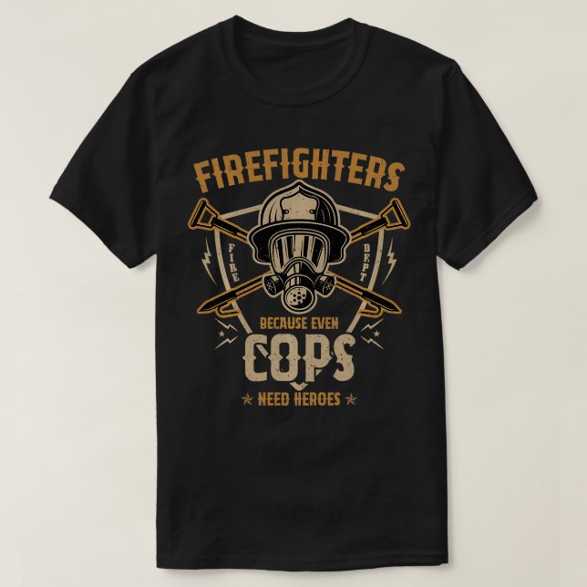T-shirt Les Pompiers Parce Que Même Les Policiers Ont Beso (Design devant)